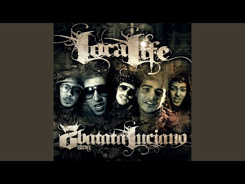 Loca Life (feat. Luciano) (VRV)