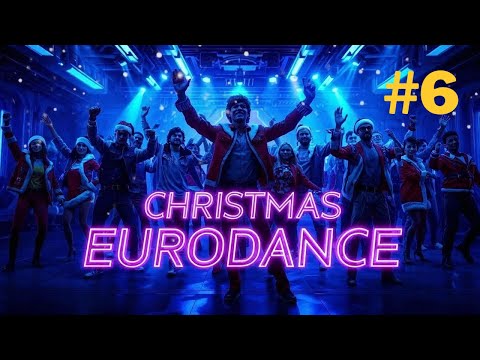 ❄️🎅 MEGA XMAS EURODANCE RAVE NIGHT ✨🔥 Non Stop Festive Beats for the Perfect Holiday Party ORIGINAL