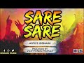 BISMARK - SARE SARE (AUDIO) [SMS 'SKIZA 7637659' to 811]