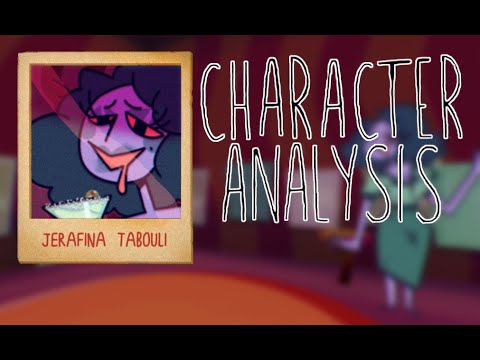 Jerafina Tabouli Character Analysis - A Smile For Me Video Essay