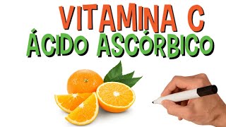 Antioxidante - Vitamina C - Ácido Ascórbico | Para Que Serve, Benefícios, Consumo, Fontes.