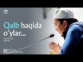 Qalb Haqida O Ylar Husaynxon Yahyo Abdulmajid