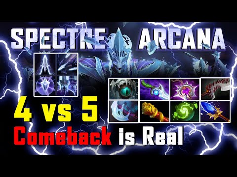 The Power of the NEW Arcana Spectre 4v5  no problem comeback is real | Dota  2 Spectre