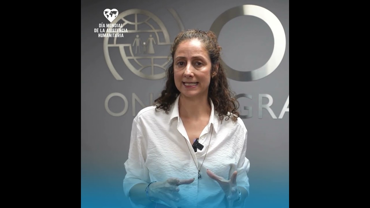 Día Mundial de la Asistencia Humanitaria | María Oliveira 2025