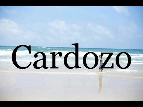 How To Pronounce Cardozo🌈🌈🌈🌈🌈🌈Pronunciation Of Cardozo
