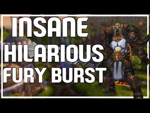 INSANE HILARIOUS FURY BURST MOMENTS - Fury Warrior PvP WoW 6.2.4