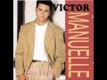 victor manuelle-no vendra,si vendra.wmv