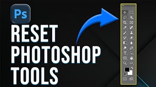 How To Reset Photoshop Tools (How Do I Reset Photoshop Tools)