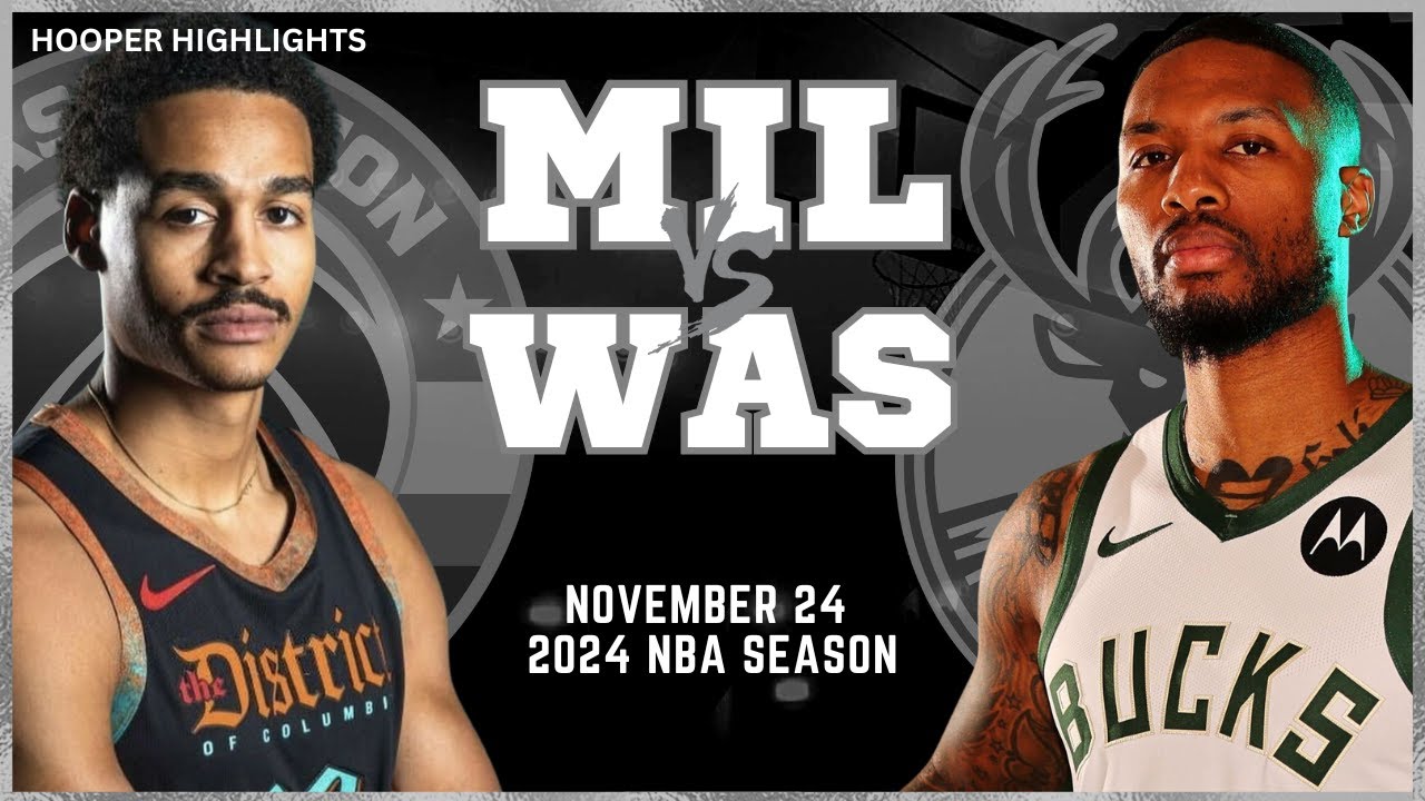 25.11.2023 - Milwaukee Bucks 131-128 Washington Wizards