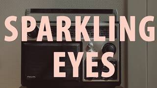 Sparkling Eyes Music Video