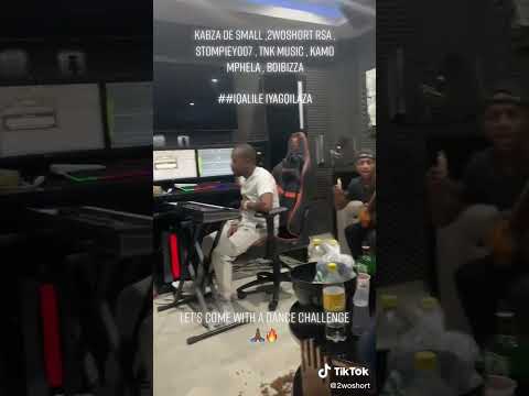 Kabza De Small,2woshort,Tnk musiq,boibiza,kamo Mphela_In studio_New Hitt🔥🇿🇦Dance Challenge?