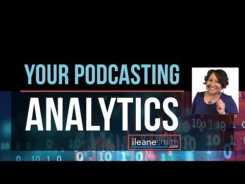 Podcasting Stats and How To Track Podcast Analytics in 2019