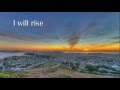 I will Rise sung by Chris Tomlin (With Lyrics) (HD ...