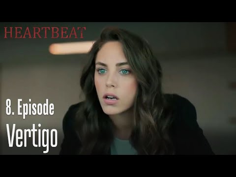 Vertigo - Heartbeat Episode 8