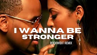 Avant - I Wanna Be x Stronger (feat. Konecs) Rockwidit Remix