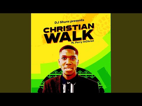 Christian Walk