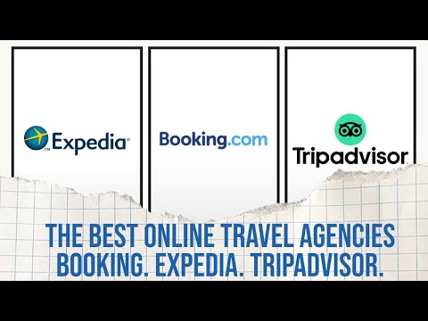 The Best Online Travel Agencies - Booking, Expedia,...