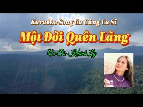 82. Một Đời Quên Lãng