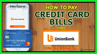 Unionbank Bills Payment: How to Pay Credit Card using Union Bank Online Banking