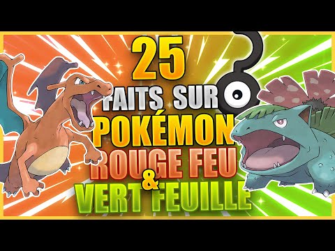 25 Facts You Didn't Know - Pokémon FireRed & LeafGreen