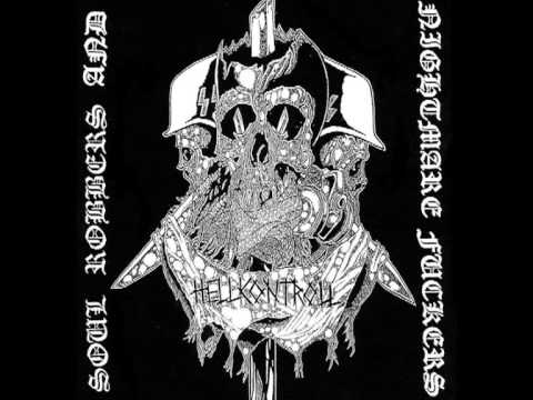 Hellkontroll - Soul Robbers And Nightmare Fuckers ( Album)