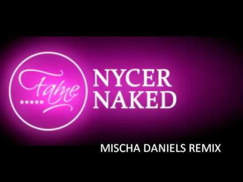 The Nycer Feat Sean Clarx - Naked (Mischa Daniels Remix)