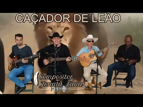 Caçador De Leão - Jonatã Lima e Peterete Violeiro