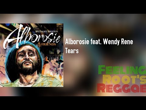 Tears - Alborosie feat. Wendy Rene