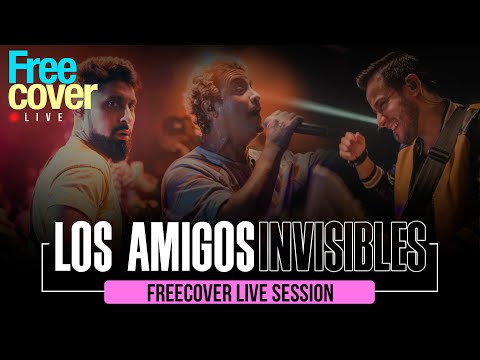 [Free Cover] Amigos invisibles Live Session