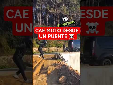 SE LE CAE La MOTO De Un PUENTE 😲 #bigmotors #automobile #motovlog #bikers