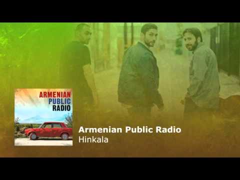 Armenian Public Radio – Hinkala