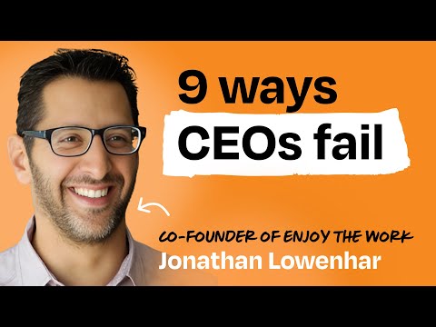 How a great founder becomes a great CEO | Jonathan Lowenhar (co-founder of Enjoy The Work)
