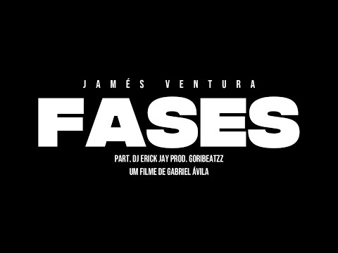 Fases - Jamés Ventura Feat. Erick Jay Prod. Gori Beatzz