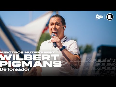 Wilbert Pigmans - De Toreador (LIVE) • Muziekfeest op het Plein 2025