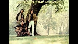 Come Saturday Morning - The Sandpipers