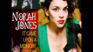 Norah Jones - It Came Upon a Midnight Clear