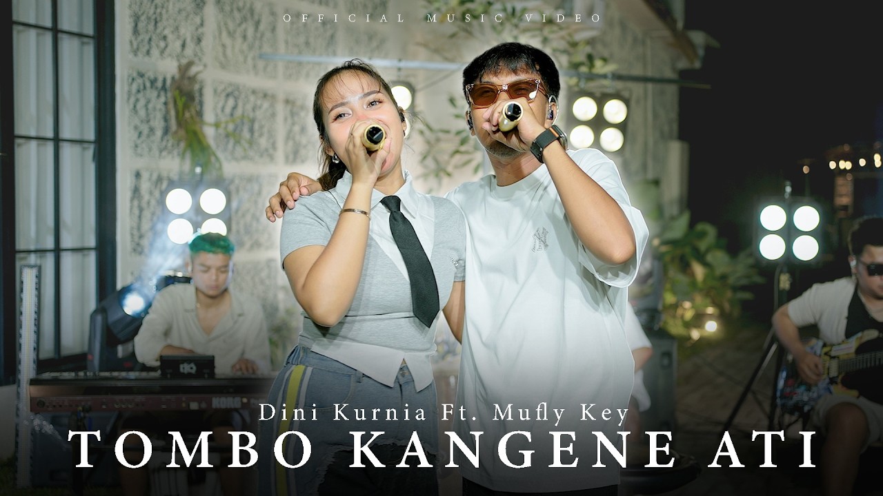 TOMBO KANGENE ATI Wayah Gageh Gancang Petukaken by Dini Kurnia Feat. Mufly Key — Official Music Video