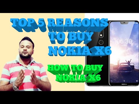 5 REASONS TO BUY NOKIA X6 || TECHNO VEXER Video