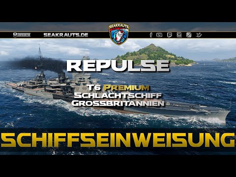Review - REPULSE [T6 BB] - World of Warships [Deutsch]