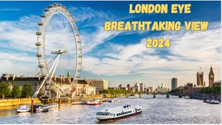 Most Popular Breathtaking View London Eye Ferris Wheel|Should You Visit The London Eye?