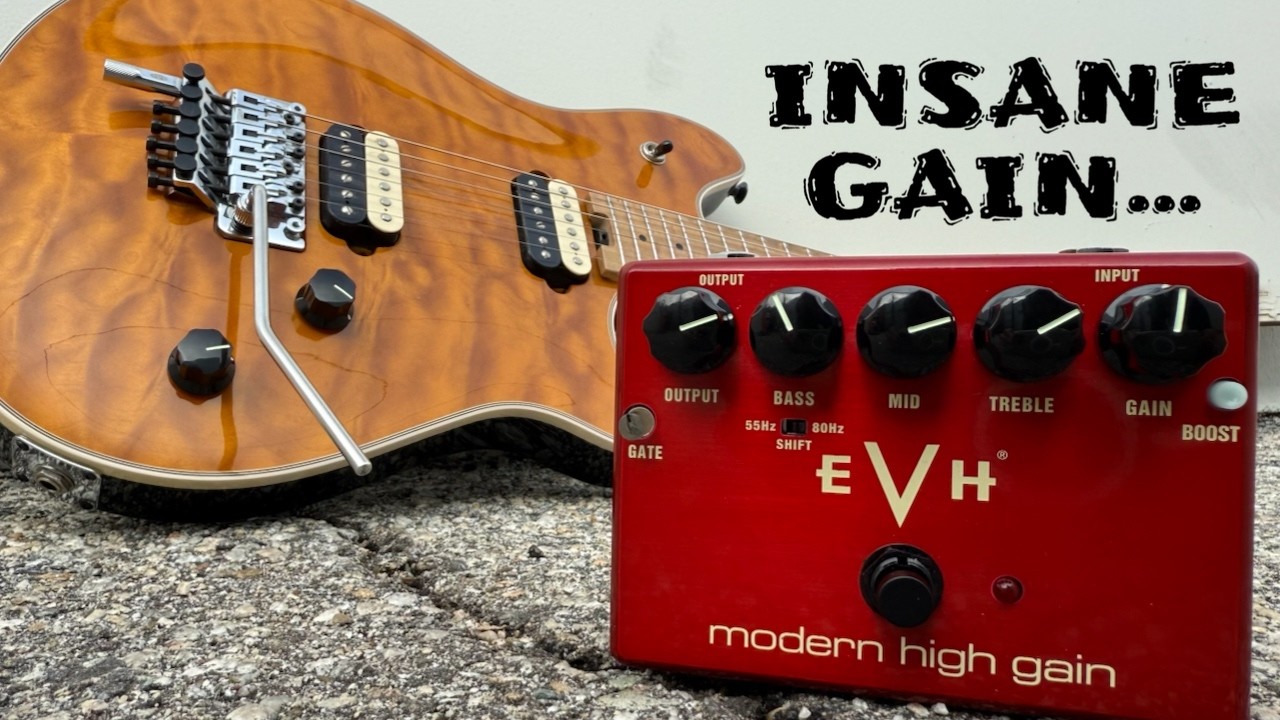INSANE GAIN! MXR EVH MODERN HIGH GAIN DISTORTION - YouTube
