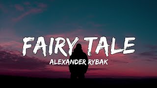 Alexander rybak - fairy tale (lyrics) trending song