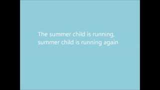 Summer Child Music Video