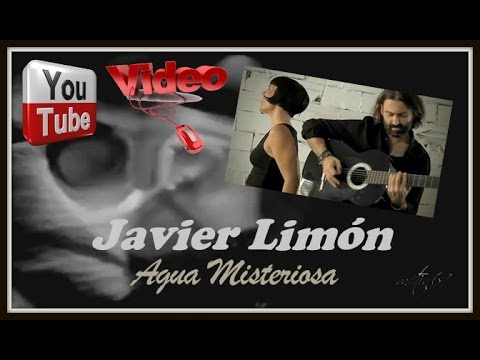 Javier Limon - Agua Misteriosa video HD 2013