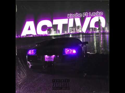 Activo - koobe ft Layko