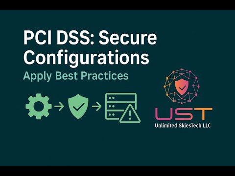 PCI DSS Requirement 2: Apply Secure Configurations to All System Components | Best Practices & Steps