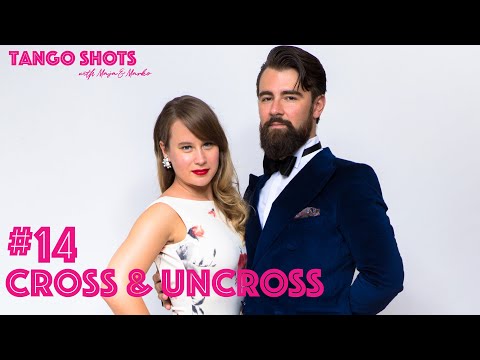 Tango Shots with Maja & Marko - #14 Cross & uncross