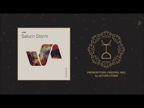 Saturn Storm - Premonitions (Original Mix)