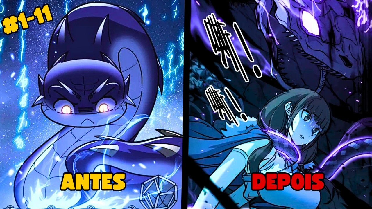 (1-11) O filhote de SERPENTE que agora tem os PODERES de um dragão primordial - Manhwa Recap