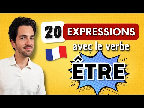 😎 20 French Expressions with the Verb ÊTRE (Very Commonly Used)